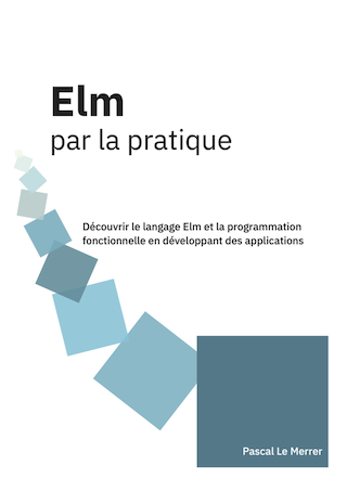 La couverture du livre Elm par la pratique